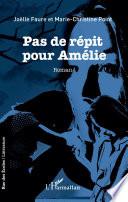 Pas de répit pour Amélie