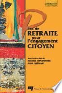 Pas de retraite pour l'engagement citoyen