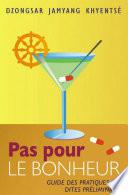 Pas pour le bonheur