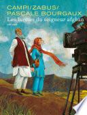 Pascale Bourgaux, grand reporter - Tome 1 - Les larmes du seigneur afghan