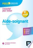 Pass'Concours Aide-soignant - AS - Entrée en IFAS - 5e édition - Révision et entrainement - FXL