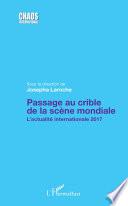 Passage au crible de la scène mondiale
