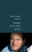 Passage de la mère morte