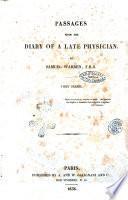 Passages from the diary of a late physician by Samuel Warren, F.R.S