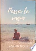 Passer la vague