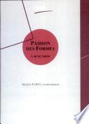 Passion des formes