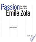 Passion Emile Zola