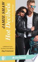 Passion en backstage (Tome 2) - Hot Decibels