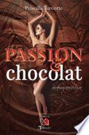 Passion et Chocolat