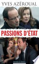 Passions d'Etat