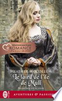 Passions en Écosse (Tome 1) - Le laird de l’île de Mull