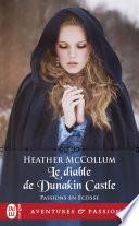 Passions en Écosse (Tome 4) - Le diable de Dunakin Castle