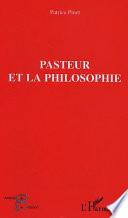 Pasteur et la philosophie