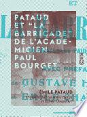 Pataud et “La Barricade” de l'académicien Paul Bourget