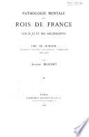Pathologie mentale des rois de France