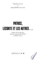 Patrice, Leconte et les autres