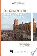 Patrimoine mondial et développement: au défi du tourisme durable
