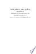 Patrologia orientalis
