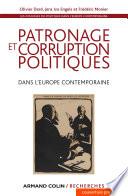 Patronage et corruption politiques dans l'Europe contemporaine
