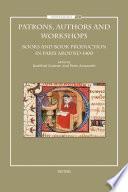 Patrons, Authors and Workshops