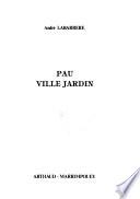Pau, ville jardin