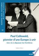 Paul Collowald, pionnier d'une Europe à unir