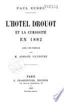 Paul Eudel. L'Hôtel Drouot et la curiosité en 1882