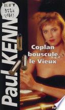 Paul Kenny : Coplan bouscule le vieux