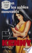Paul Kenny : Coplan dans les sables mouvants