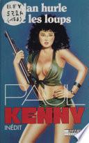 Paul Kenny : Coplan hurle avec les loups