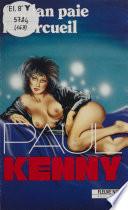 Paul Kenny : Coplan paie le cercueil