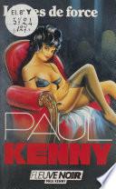 Paul Kenny : Lignes de force