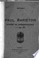 Paul Mariéton d'après sa correspondance