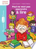 Paul ne veut pas apprendre à lire
