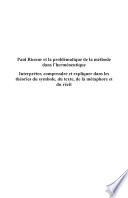 Paul Ricoeur et la problématique de la méthode dans l'herméneutique