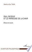 Paul Ricoeur et le paradoxe de la chair