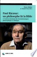 Paul Ricoeur: un philosophe lit la Bible