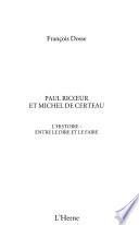 Paul Ricœur et Michel de Certeau