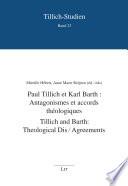 Paul Tillich et Karl Barth: Accords et antagonismes théologiques