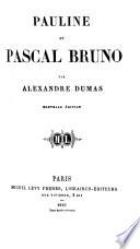 Pauline, et Pascal Bruno. (Murat) ... Nouvelle édition