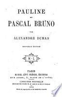 Pauline et Pascal Bruno. Nouvelle edition