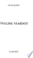 Pauline Viardot. - [Paris]: Flammarion (1990). 425 S., 8 Bl. Abb. 8°