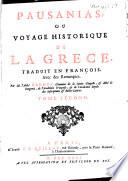 Pausanias, ou Voyage historique de la Grèce