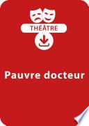 Pauvre docteur (5 - 6 ans)