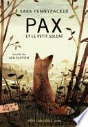 Pax et le petit soldat