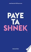 Paye ta shnek