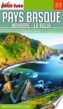 PAYS BASQUE / NAVARRE - RIOJA 2018/2019 Petit Futé