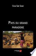 Pays du grand paradoxe