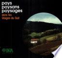 Pays, paysans, paysages dans les Vosges du sud