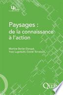 Paysages : de la connaissance à l'action